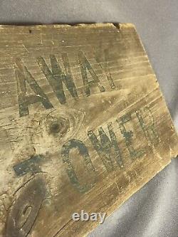 Antique Primitive Carved & Painted Wooden Sign KEEP AWAY FROM TOWER