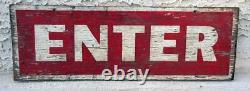 Antique Wooden Rustic Enter Sign From Gas Station 24 By 8