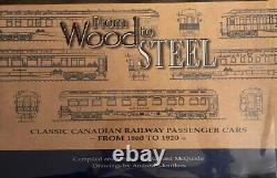 From Wood to Steel, Classic Canadian Passenger Cars, McQuade, 1st Ed. Like New