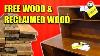 Reclaimed Wood U0026 Free Wood Money Saving Tips For Woodworking Part 2