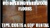 Refinishing Hardwood Floors Costs And Home Depot Rentals