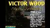 Victor Wood Tagalog Songs Collection Victorwood Tagalogsongs